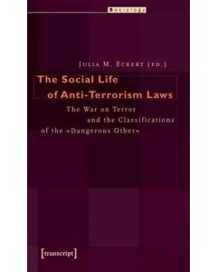 The Social Life of Anti-Terrorism Laws