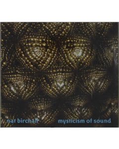 Nat Birchall - Mysticism Of Sound CD