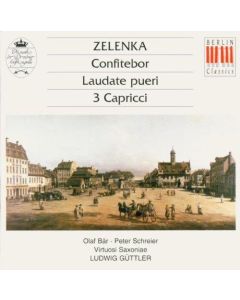 Jan Dismas Zelenka (1679-1745) • Confetibor | Laudate pueri | 3 Capricci CD