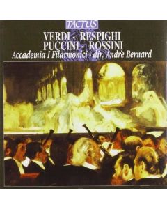 Verdi, Respighi, Puccini, Rossini • Opere per Orchestra CD