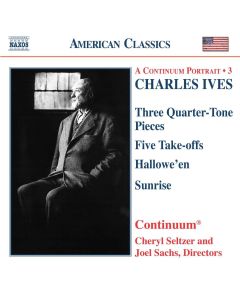 Charles Ives (1874-1954) • Three Quarter-Tone Pieces etc. CD