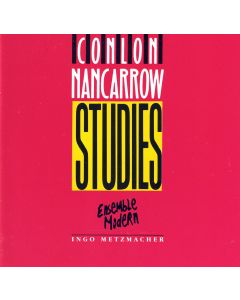 Conlon Nancarrow (1912-1997) • Studies CD