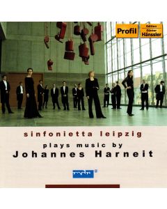 Sinfonietta Leipzig plays music by Johannes Harneit CD