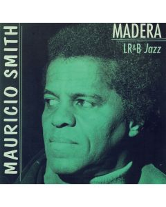 Mauricio Smith • Madera CD
