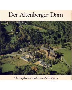 Der Altenberger Dom 7"