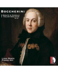 Boccherini (1743-1805) • 6 Sonate di Cembalo e Violino obbligato Op. 5 2 CDs