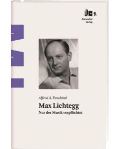 Alfred A. Fassbind • Max Lichtegg