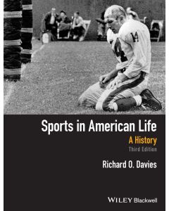 Richard O. Davies • Sports in American Life