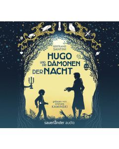 Bertrand Santini • Hugo und die Dämonen der Nacht 3 CDs