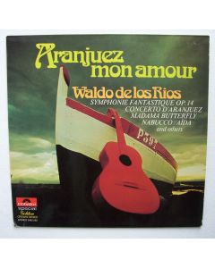 Waldo de los Rios • Aranjuez mon amour LP