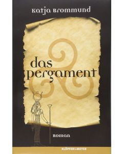 Katja Brommund: Das Pergament