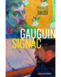 Marianne Jakobi: Gauguin & Signac