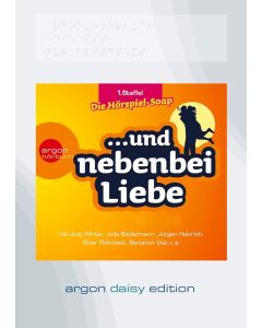 ...und nebenbei Liebe: 1. Staffel (Folge 1-10) Die Hörspiel-Soap MP3-CD