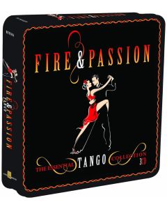 Fire & Passion - The Essential Tango Collection 3 CD-Metallbox