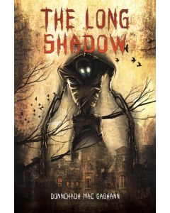 Donnchadh Mac Gabhann: The Long Shadow