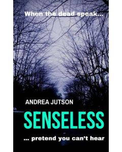 Andrea Jutson: Senseless
