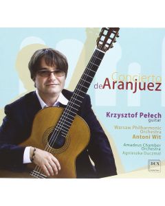 Krzysztof Pełech: Joaquin Rodrigo (1901-1999) • Concierto de Aranjuez 