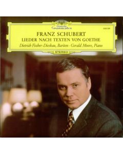 Dietrich Fischer-Dieskau: Schubert (1797-1828) • Lieder nach Texten v. Goethe LP