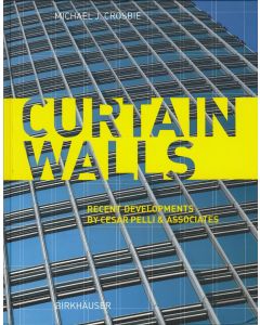 Michael J. Crosbie: Curtain Walls