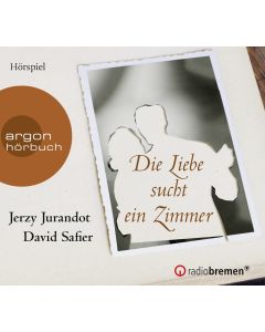 Jerzy Jurandot | David Safier • Die Liebe sucht ein Zimmer CD