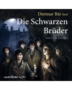 Lisa Tetzner • Die Schwarzen Brüder 6 CDs