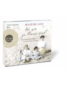 Maxim Leo • Wo wir zu Hause sind 6 CDs