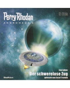 Perry Rhodan • Andromeda 3 | Der schwerelose Zug 8 CDs