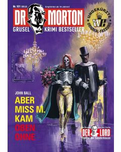 Dr. Morton 101 • Aber Miss M. kam oben ohne