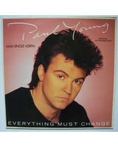 Paul Young • Everything must change (Special extended Mix) 12"