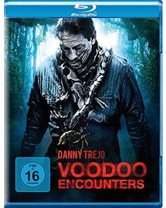 Danny Trejo • Voodoo Encounters Blu-ray