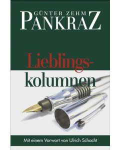 Günter Zehm • Pankraz. Lieblingskolumnen