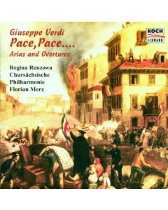 Giuseppe Verdi (1813-1901) • Pace, Pace... Arias and Overtures CD