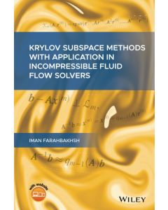 Iman Farahbakhsh • Krylov Subspace Methods with Application in Incompressible...