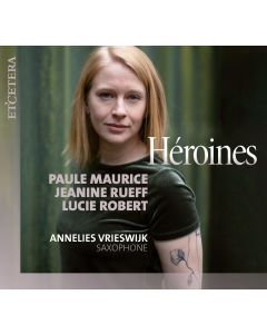 Annelies Vrieswijk • Héroines CD