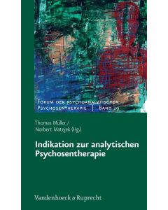 Indikation zur analytischen Psychosentherapie