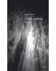 Jürgen Lagger • Città morta