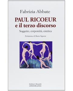 Fabrizia Abbate • Paul Ricoeur e il terzo discorso