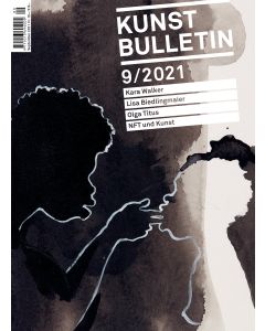 Kunst Bulletin • 9/2021