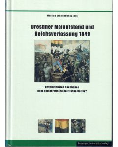 Dresdner Maiaufstand und Reichsverfassungskampagne 1849