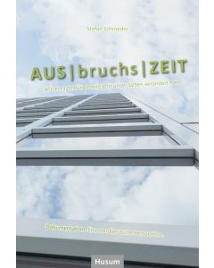 Stefan Schroeder • Ausbruchszeit