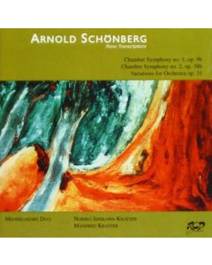 Arnold Schoenberg (1874-1951) • Piano Transcriptions CD