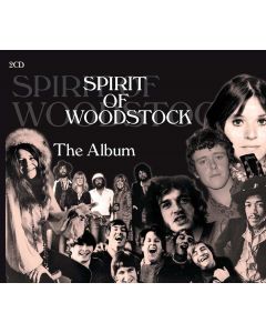 Spirit of Woodstock • The Album 2 CDs