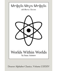 Isaac Asimov • Worlds within Worlds