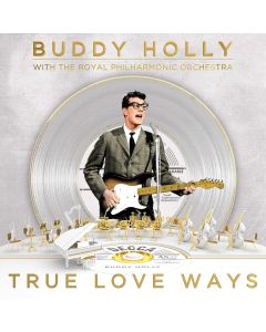 Buddy Holly with The Royal Philharmonic Orchestra • True Love Ways CD