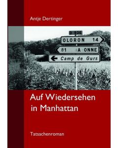Antje Dertinger • Auf Wiedersehen in Manhattan