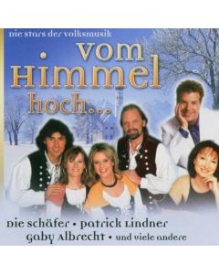 Die Stars der Volksmusik • Vom Himmel hoch... CD