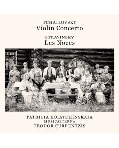 Tchaikovsky | Stravinsky • Violin Concerto | Les Noces CD