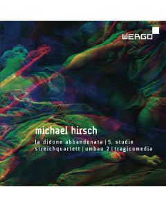 Michael Hirsch •  La Didone abbandonata etc. CD