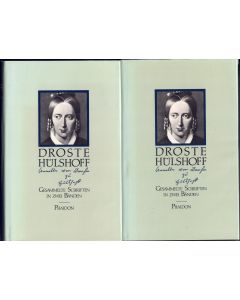 Annette von Droste-Hülshoff • Gesammelte Schriften in zwei Bänden