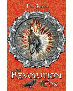 Tim Susman • The Revolution and the Fox